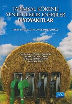Tarımsal Kökenli Yenilenebilir Enerjiler Biyoyakıtlar - 1