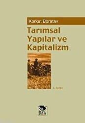 Tarımsal Yapılar ve Kapitalizm - İmge Kitabevi Yayınları