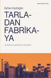 Tarladan Fabrikaya - Kor Kitap