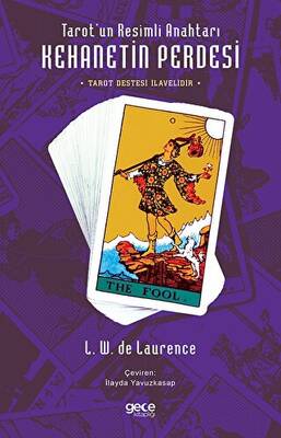 Tarot’un Resimli Anahtarı - Kehanetin Perdesi Tarot Destesi İlavelidir - 1