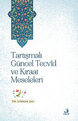Tartışmalı Güncel Tecvid ve Kıraat Meseleleri - Fecr Yayınları