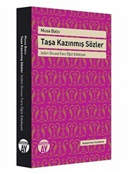 Taşa Kazınmış Sözler - Büyüyen Ay Yayınları