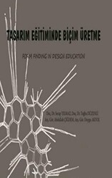 Tasarım Eğitiminde Biçim Üretme - Gece Akademi