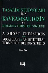 Tasarım Stüdyoları İçin Kavramsal Dizin ve Mimarlık Terimleri Sözlüğü - Literatür Yayıncılık