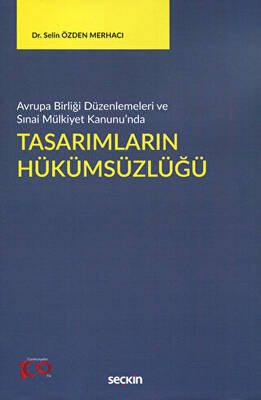 Tasarımların Hükümsüzlüğü - 1