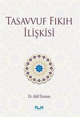 Tasavvuf Fıkıh İlişkisi - 1