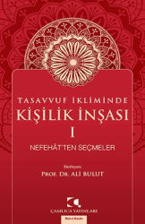 Tasavvuf İkliminde Kişilik İnşası - Çamlıca Yayınları