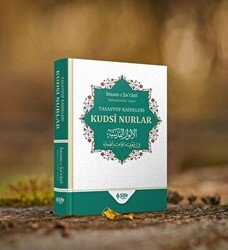 Tasavvuf Kâideleri; Kudsi Nurlar - Şifa Yayınevi