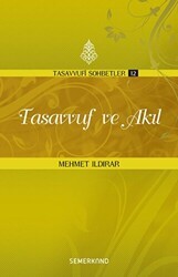 Tasavvuf ve Akıl - Semerkand Yayınları