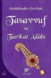 Tasavvuf ve Tarikat Adabı - Gelenek Yayıncılık