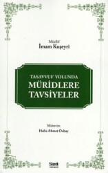 Tasavvuf Yolunda Müridlere Tavsiyeler - Şazeli Yayınevi