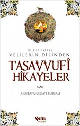 Tasavvufi Hikayeler - Çelik Yayınevi