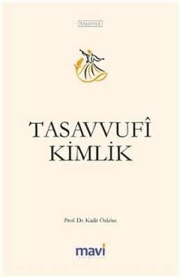 Tasavvufi Kimlik - 1