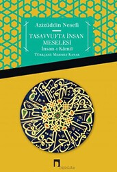 Tasavvufta İnsan Meselesi İnsan-ı Kamil - Dergah Yayınları