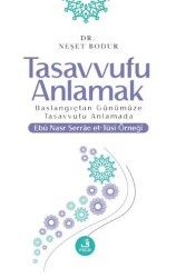 Tasavvufu Anlamak - Fecr Yayınları