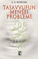 Tasavvufun Menşei Problemi - İz Yayıncılık