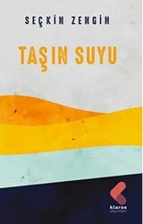 Taşın Suyu - Klaros Yayınları