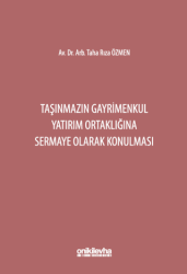Taşınmazın Gayrimenkul Yatırım Ortaklığına Sermaye Olarak Konulması - On İki Levha Yayınları