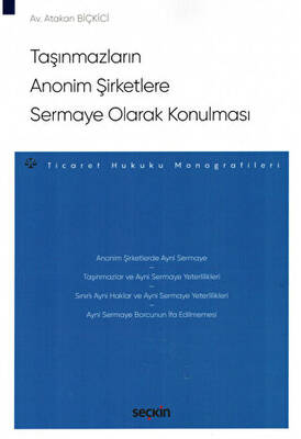 Taşınmazların Anonim Şirketlere Sermaye Olarak Konulması - 1