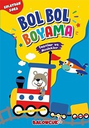 Taşıtlar - Kolaydan Zora Bol Bol Boyama - Sancak Çocuk
