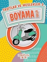 Taşıtlar ve Meslekler 2 Boyama Kitabı - Yediveren Çocuk