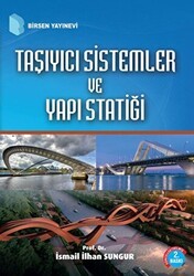 Taşıyıcı Sistemler ve Yapı Statiği - Birsen Yayınevi