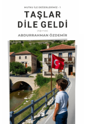 Taşlar Dile Geldi Ağırnas - 1