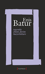 Taşrada Ölüm Dirim Hazırlıkları - 1