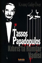 Tassos Papadopulos Kıbrıs’ta Rumlar Vadisi - Kaknüs Yayınları
