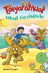 Taşyaratıklar 4 - Okul Gezisinde - Artemis Yayınları