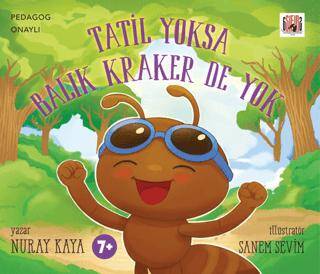 Tatil Yoksa Balık Kraker De Yok - 1