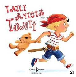 Tatlı Ayıcık Tonti - İş Bankası Kültür Yayınları