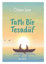 Tatlı Bir Tesadüf - Doğan Egmont Yayıncılık