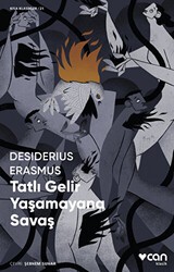 Tatlı Gelir Yaşamayana Savaş - Can Yayınları