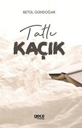 Tatlı Kaçık - Gece Kitaplığı