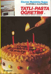 Tatlı-Pasta Öğretimi ve Soğuk Yemekler-Mezeler-Salatalar - İnkılap Kitabevi