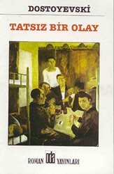 Tatsız Bir Olay - Oda Yayınları