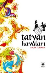 Tatyan Havaları Notalı - Ötüken Neşriyat