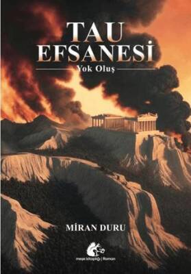 Tau Efsanesi - Yok Oluş - 1