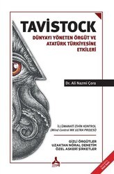 Tavistock - Dünyayı Yöneten Örgüt ve Atatürk Türkiyesine Etkileri - Sonçağ Yayınları