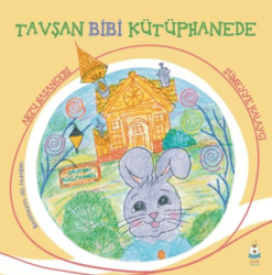 Tavşan Bibi Kütüphanede - Luna Çocuk Yayınları