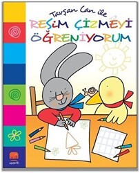 Tavşan Can İle Resim Çizmeyi Öğreniyorum - Uçan Fil Yayınları