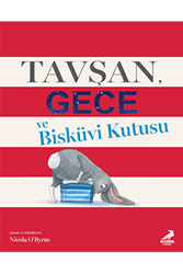 Tavşan Gece ve Bisküvi Kutusu - Erdem Çocuk