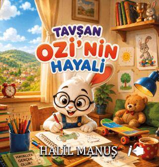 Tavşan Ozi’nin Hayali - 1