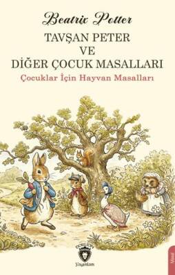 Tavşan Peter ve Diğer Çocuk Masalları - 1