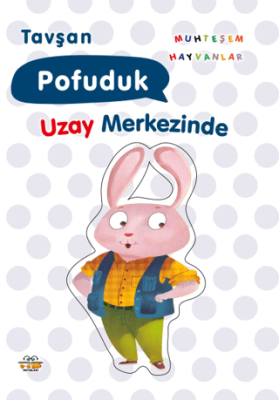 Tavşan Pofuduk Uzay Merkezinde - 1