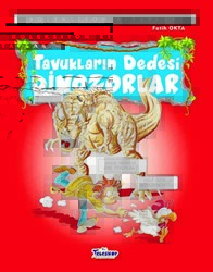 Tavukların Dedesi Dinazorlar - Teleskop Popüler Bilim