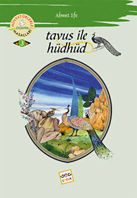 Tavus ile Hüdhüd - 1