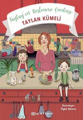 Taytay’ın Beslenme Çantası - 1