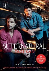Taze Kan - Supernatural - Artemis Yayınları